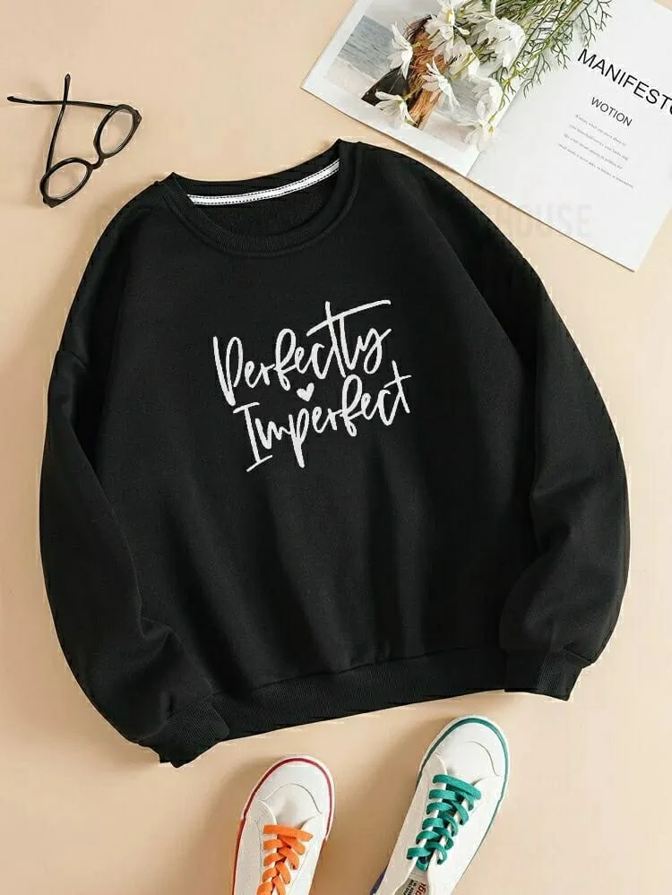 Perfectly imperfect sweatshirt
